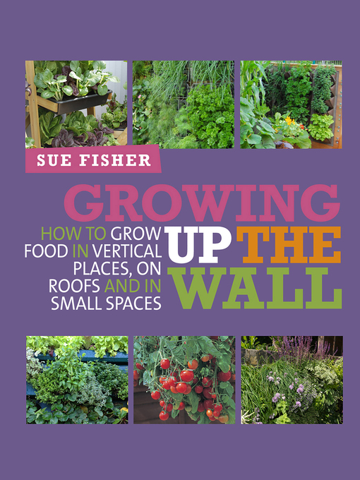 Title details for Growing Up the Wall by Sue Fisher - Available